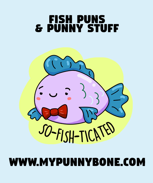 Fish Puns And Punny Stuff
