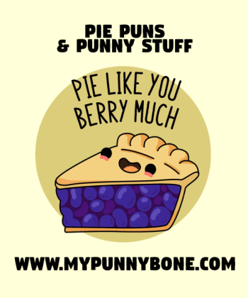100+ Funny Pie Puns And Jokes To Keep You Happie