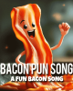 Bacon Pun Song – A Tasty Song With Bacon Puns