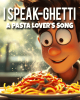 I Speak-ghetti – A Fun Spaghetti Song
